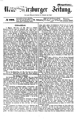 Neue Würzburger Zeitung. Morgenblatt (Neue Würzburger Zeitung) Sonntag 20. Oktober 1867