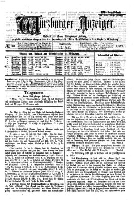 Würzburger Anzeiger. Mittagsblatt (Neue Würzburger Zeitung) Mittwoch 17. Juli 1867