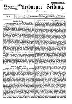 Neue Würzburger Zeitung. Morgenblatt (Neue Würzburger Zeitung) Sonntag 5. Januar 1868