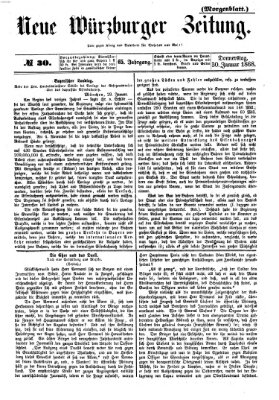 Neue Würzburger Zeitung. Morgenblatt (Neue Würzburger Zeitung) Donnerstag 30. Januar 1868