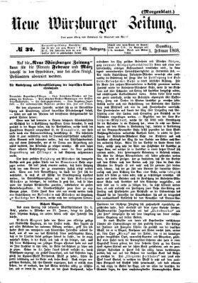 Neue Würzburger Zeitung. Morgenblatt (Neue Würzburger Zeitung) Samstag 1. Februar 1868