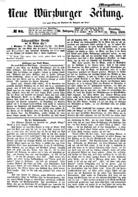 Neue Würzburger Zeitung. Morgenblatt (Neue Würzburger Zeitung) Samstag 21. März 1868