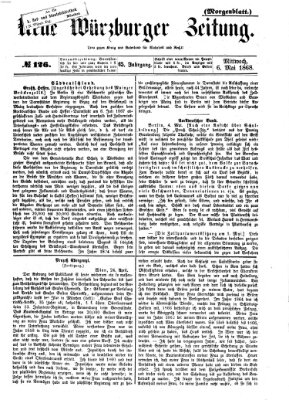 Neue Würzburger Zeitung. Morgenblatt (Neue Würzburger Zeitung) Mittwoch 6. Mai 1868