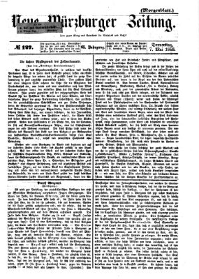 Neue Würzburger Zeitung. Morgenblatt (Neue Würzburger Zeitung) Donnerstag 7. Mai 1868