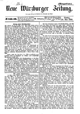 Neue Würzburger Zeitung. Morgenblatt (Neue Würzburger Zeitung) Dienstag 26. Mai 1868