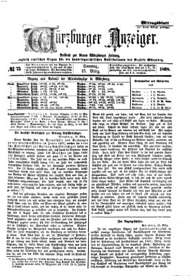 Würzburger Anzeiger. Mittagsblatt (Neue Würzburger Zeitung) Sonntag 15. März 1868