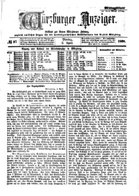 Würzburger Anzeiger. Mittagsblatt (Neue Würzburger Zeitung) Montag 6. April 1868