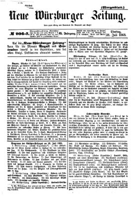 Neue Würzburger Zeitung. Morgenblatt (Neue Würzburger Zeitung) Dienstag 28. Juli 1868