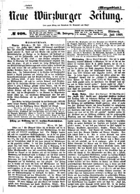 Neue Würzburger Zeitung. Morgenblatt (Neue Würzburger Zeitung) Mittwoch 29. Juli 1868