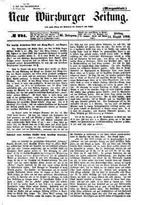 Neue Würzburger Zeitung. Morgenblatt (Neue Würzburger Zeitung) Freitag 14. August 1868