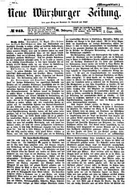 Neue Würzburger Zeitung. Morgenblatt (Neue Würzburger Zeitung) Mittwoch 2. September 1868