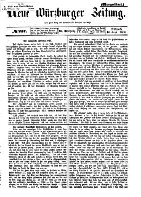 Neue Würzburger Zeitung. Morgenblatt (Neue Würzburger Zeitung) Mittwoch 16. September 1868