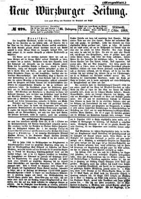 Neue Würzburger Zeitung. Morgenblatt (Neue Würzburger Zeitung) Mittwoch 7. Oktober 1868