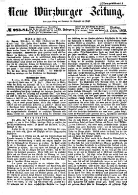 Neue Würzburger Zeitung. Morgenblatt (Neue Würzburger Zeitung) Dienstag 13. Oktober 1868