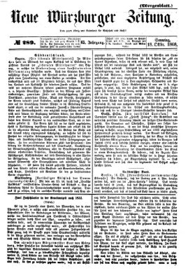 Neue Würzburger Zeitung. Morgenblatt (Neue Würzburger Zeitung) Sonntag 18. Oktober 1868