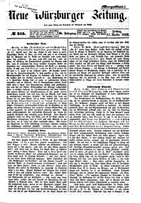 Neue Würzburger Zeitung. Morgenblatt (Neue Würzburger Zeitung) Freitag 13. November 1868