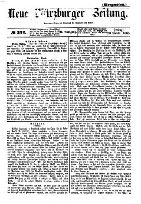 Neue Würzburger Zeitung. Morgenblatt (Neue Würzburger Zeitung) Freitag 20. November 1868