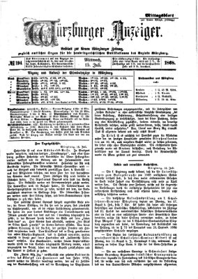 Würzburger Anzeiger. Mittagsblatt (Neue Würzburger Zeitung) Mittwoch 15. Juli 1868