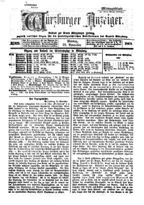 Würzburger Anzeiger. Mittagsblatt (Neue Würzburger Zeitung) Montag 23. November 1868