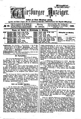 Würzburger Anzeiger. Mittagsblatt (Neue Würzburger Zeitung) Montag 22. Februar 1869