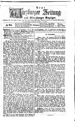 Neue Würzburger Zeitung und Würzburger Anzeiger (Neue Würzburger Zeitung) Montag 5. April 1869