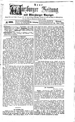 Neue Würzburger Zeitung und Würzburger Anzeiger (Neue Würzburger Zeitung) Mittwoch 14. April 1869