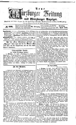 Neue Würzburger Zeitung und Würzburger Anzeiger (Neue Würzburger Zeitung) Dienstag 27. April 1869