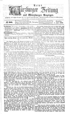 Neue Würzburger Zeitung und Würzburger Anzeiger (Neue Würzburger Zeitung) Samstag 3. Juli 1869