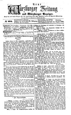 Neue Würzburger Zeitung und Würzburger Anzeiger (Neue Würzburger Zeitung) Sonntag 15. August 1869