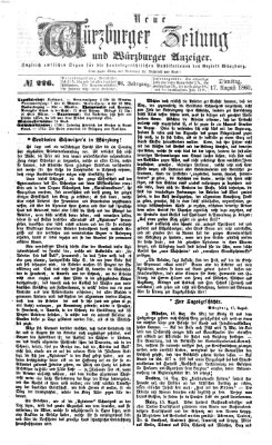 Neue Würzburger Zeitung und Würzburger Anzeiger (Neue Würzburger Zeitung) Dienstag 17. August 1869