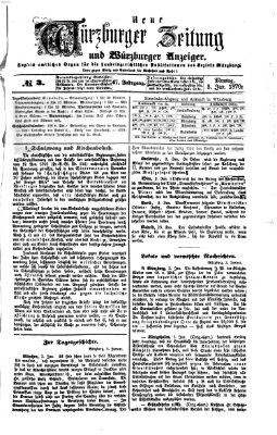 Neue Würzburger Zeitung und Würzburger Anzeiger (Neue Würzburger Zeitung) Montag 3. Januar 1870