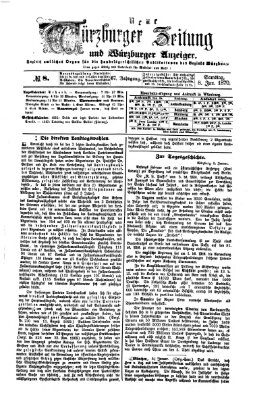 Neue Würzburger Zeitung und Würzburger Anzeiger (Neue Würzburger Zeitung) Samstag 8. Januar 1870