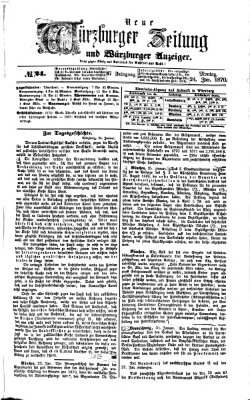 Neue Würzburger Zeitung und Würzburger Anzeiger (Neue Würzburger Zeitung) Montag 24. Januar 1870