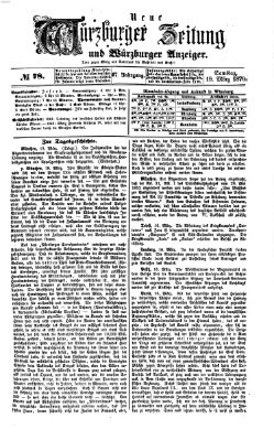 Neue Würzburger Zeitung und Würzburger Anzeiger (Neue Würzburger Zeitung) Samstag 19. März 1870