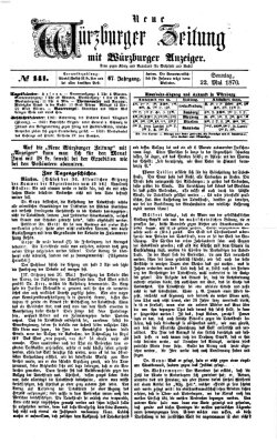 Neue Würzburger Zeitung Sonntag 22. Mai 1870