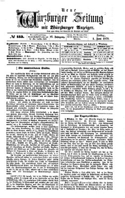 Neue Würzburger Zeitung Freitag 3. Juni 1870