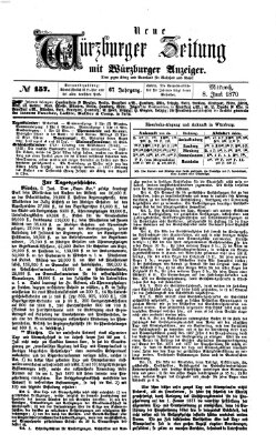 Neue Würzburger Zeitung Mittwoch 8. Juni 1870