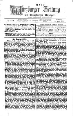 Neue Würzburger Zeitung Sonntag 26. Juni 1870