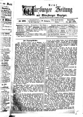 Neue Würzburger Zeitung Donnerstag 14. Juli 1870