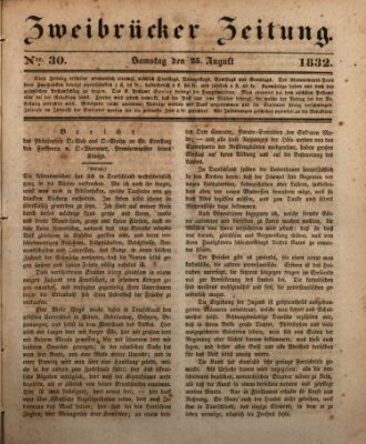 Zweibrücker Zeitung Samstag 25. August 1832