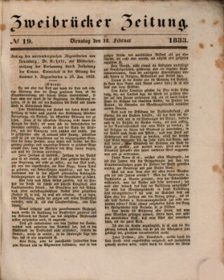 Zweibrücker Zeitung Dienstag 12. Februar 1833