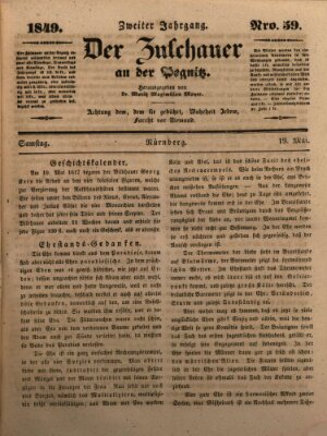 Der Zuschauer an der Pegnitz Samstag 19. Mai 1849