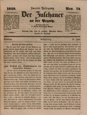 Der Zuschauer an der Pegnitz Samstag 23. Juni 1849