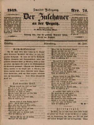 Der Zuschauer an der Pegnitz Dienstag 26. Juni 1849