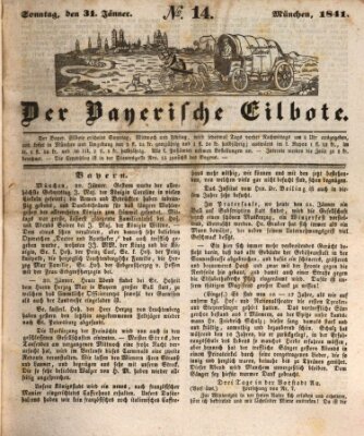 Baierscher Eilbote (Münchener Bote für Stadt und Land) Sonntag 31. Januar 1841