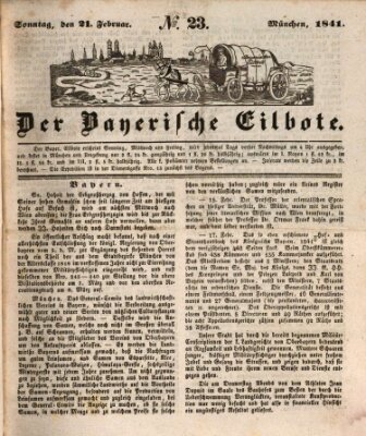 Baierscher Eilbote (Münchener Bote für Stadt und Land) Sonntag 21. Februar 1841