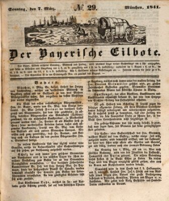 Baierscher Eilbote (Münchener Bote für Stadt und Land) Sonntag 7. März 1841