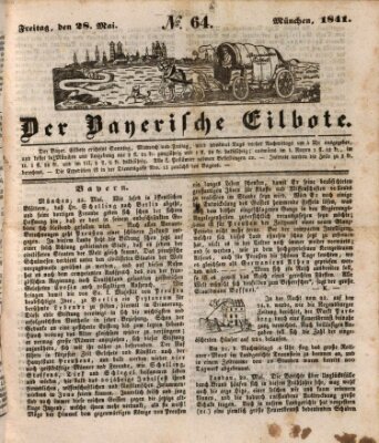 Baierscher Eilbote (Münchener Bote für Stadt und Land) Freitag 28. Mai 1841