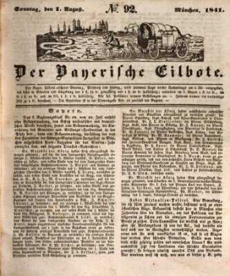 Baierscher Eilbote (Münchener Bote für Stadt und Land) Sonntag 1. August 1841