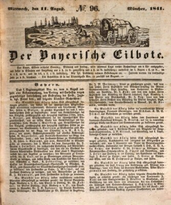 Baierscher Eilbote (Münchener Bote für Stadt und Land) Mittwoch 11. August 1841